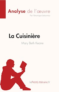 La Cuisinière de Mary Beth Keane (Analyse de l'oeuvre) - Véronique Letournou - E-Book