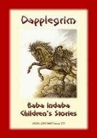 DAPPLEGRIM - A Norwegian Children’s Story - Anon E. Mouse - E-Book
