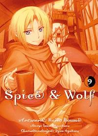 Spice & Wolf, Band 9 - Isuna Hasekura - E-Book