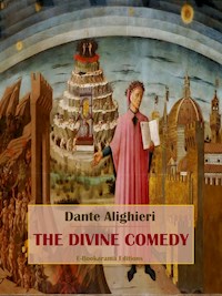 The Divine Comedy - Dante Alighieri - E-Book
