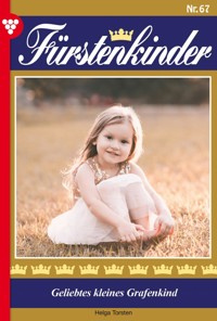 Geliebtes kleines Grafenkind - Helga Torsten - E-Book