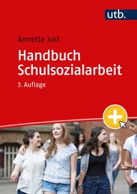 Handbuch Schulsozialarbeit - Annette Just - E-Book