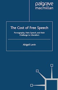 The Cost of Free Speech - A. Levin - E-Book