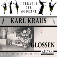 Glossen 5 - Karl Kraus - Hörbuch