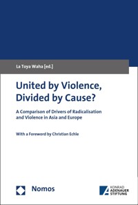 United by Violence, Divided by Cause? -  - kostenlos E-Book