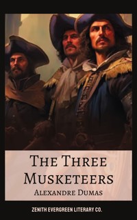 The Three Musketeers - Alexandre Dumas - E-Book