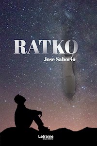 Ratko - Jose Saborio - E-Book