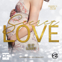 Is it love? - Miamo S. Zesi - Hörbuch