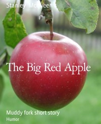 The Big Red Apple - Stanley Mcqueen - E-Book