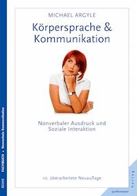 Körpersprache & Kommunikation - Michael Argyle - E-Book