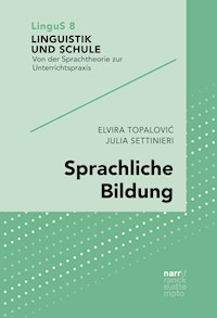 Sprachliche Bildung - Elvira Topalovic - E-Book