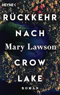 Rückkehr nach Crow Lake - Mary Lawson - E-Book