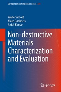 Non-destructive Materials Characterization and Evaluation - Walter Arnold - E-Book