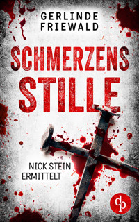 Schmerzensstille - Gerlinde Friewald - E-Book