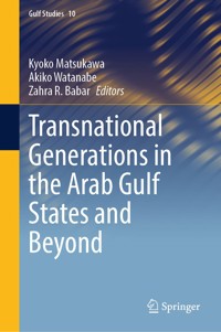 Transnational Generations in the Arab Gulf States and Beyond -  - E-Book