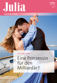 Eine Prinzessin für den Milliardär? - Kali Anthony - E-Book