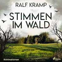 Stimmen im Wald (Kriminalroman) - Kramp Ralf - Hörbuch