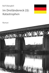 Katastrophen - Rolf Obergfell - E-Book