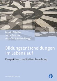 Bildungsentscheidungen im Lebenslauf -  - E-Book