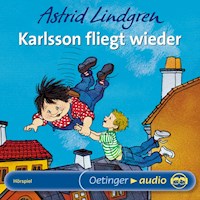 Karlsson fliegt wieder - Astrid Lindgren - Hörbuch