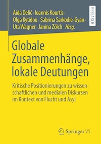 Globale Zusammenhänge, lokale Deutungen -  - E-Book