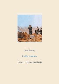 L'effet antabuse - Yves Hamon - E-Book