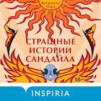 Страшные истории Сандайла - Катриона Уорд - Hörbuch