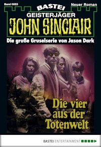 John Sinclair 853 - Jason Dark - E-Book