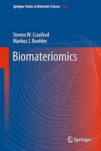 Biomateriomics - Steven W. Cranford - E-Book