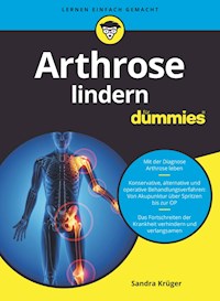 Arthrose lindern für Dummies - Sandra Krüger - E-Book