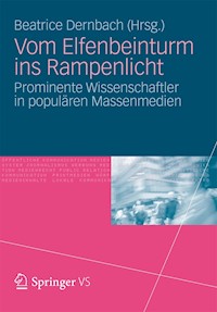 Vom Elfenbeinturm ins Rampenlicht -  - E-Book