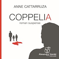 Coppélia - Anne Cattaruzza - Hörbuch