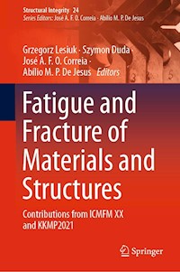 Fatigue and Fracture of Materials and Structures -  - E-Book