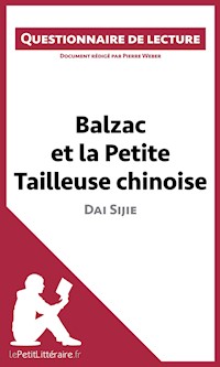 Balzac et la Petite Tailleuse chinoise de Dai Sijie - lePetitLittéraire - E-Book