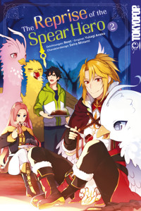 The Reprise of the Spear Hero, Band 02 - Aneko Yusagi - E-Book
