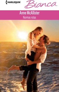 Normas rotas - Anne Mcallister - E-Book