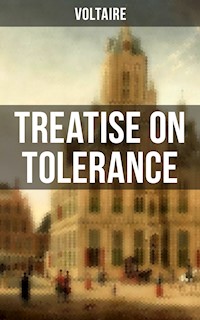 Voltaire: Treatise on Tolerance - Voltaire - E-Book
