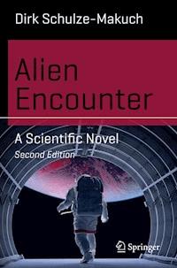 Alien Encounter - Dirk Schulze-Makuch - E-Book