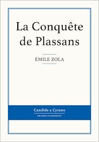 La Conquête de Plassans - Émile Zola - E-Book