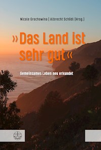 »Das Land ist sehr gut« - - E-Book