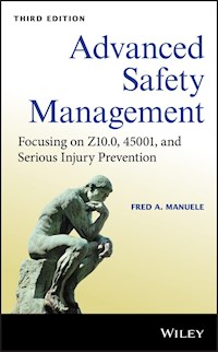 Advanced Safety Management - Fred A. Manuele - E-Book