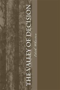 The Valley of Decision - Edith Wharton - E-Book
