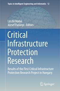 Critical Infrastructure Protection Research -  - E-Book