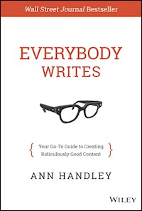 Everybody Writes - Ann Handley - E-Book