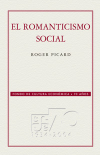El romanticismo social - Roger Picard - E-Book