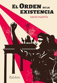 El orden de la existencia - David Martín Portillo - E-Book