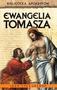Ewangelia Tomasza - Jean-Yves Leloup - E-Book