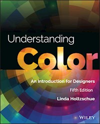 Understanding Color - Linda Holtzschue - E-Book