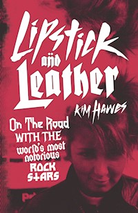 Lipstick and Leather - Kim Hawes - E-Book