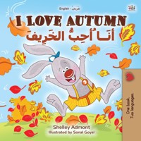 I Love Autumn أنَــا ُأحِبُّ الخَرِيف - Shelley Admont - E-Book